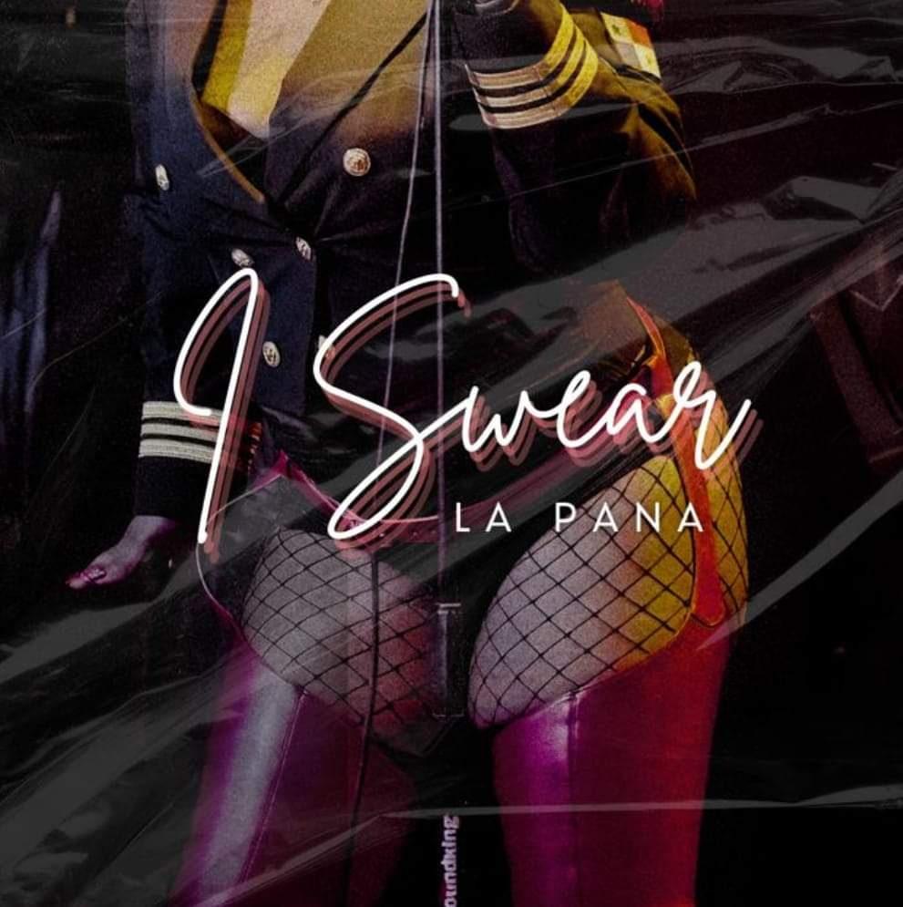 la-pana-i-swear
